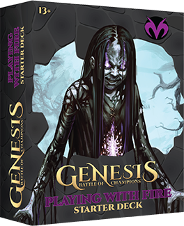 Genesis: Battle of Champions: Starter Deck 2023: Playing with Fire | CCGPrime